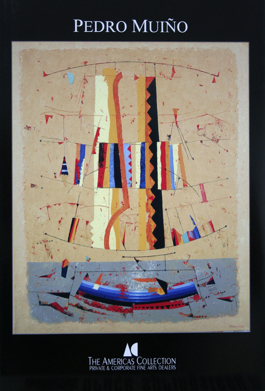 Catálogo de la exposicion de Pedro Muiño en Americas Collections Gallery, Miami, 2004